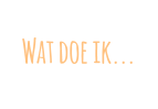 Wat doe ik...